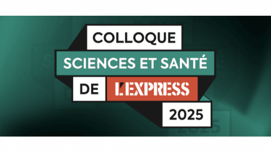 Le Colloque Sciences et Santé de L’Express 2025