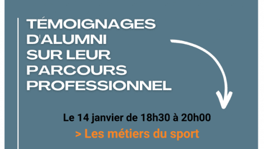 TAPP (Témoignages d'Alumni sur leur Parcours Professionnel) : Les métiers du sport